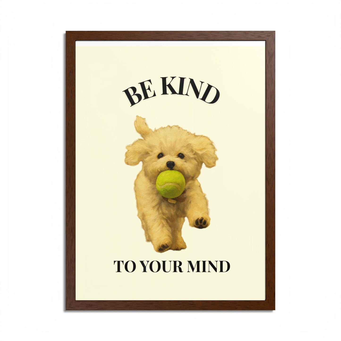 Framed Motivational Poster - Be Kind to Your Mind