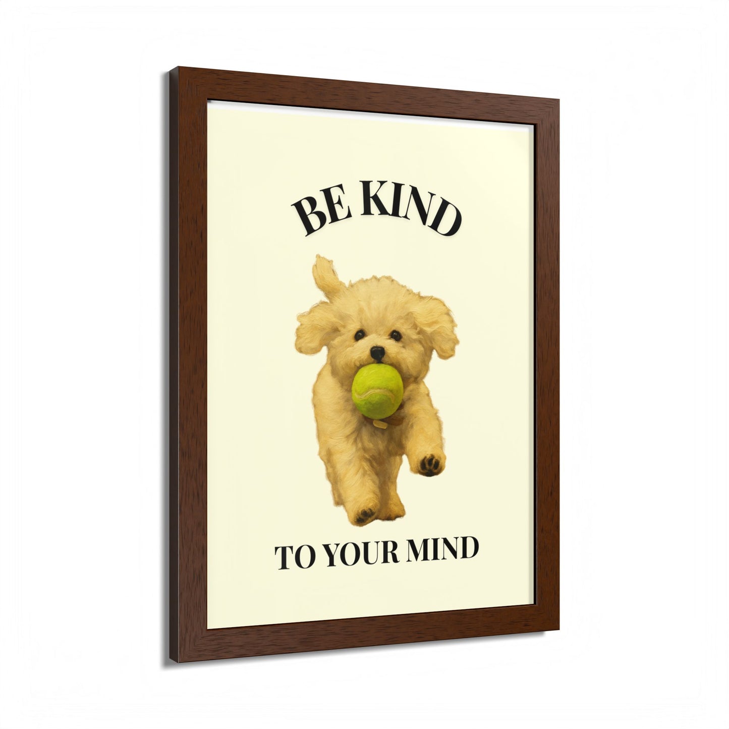 Framed Motivational Poster - Be Kind to Your Mind