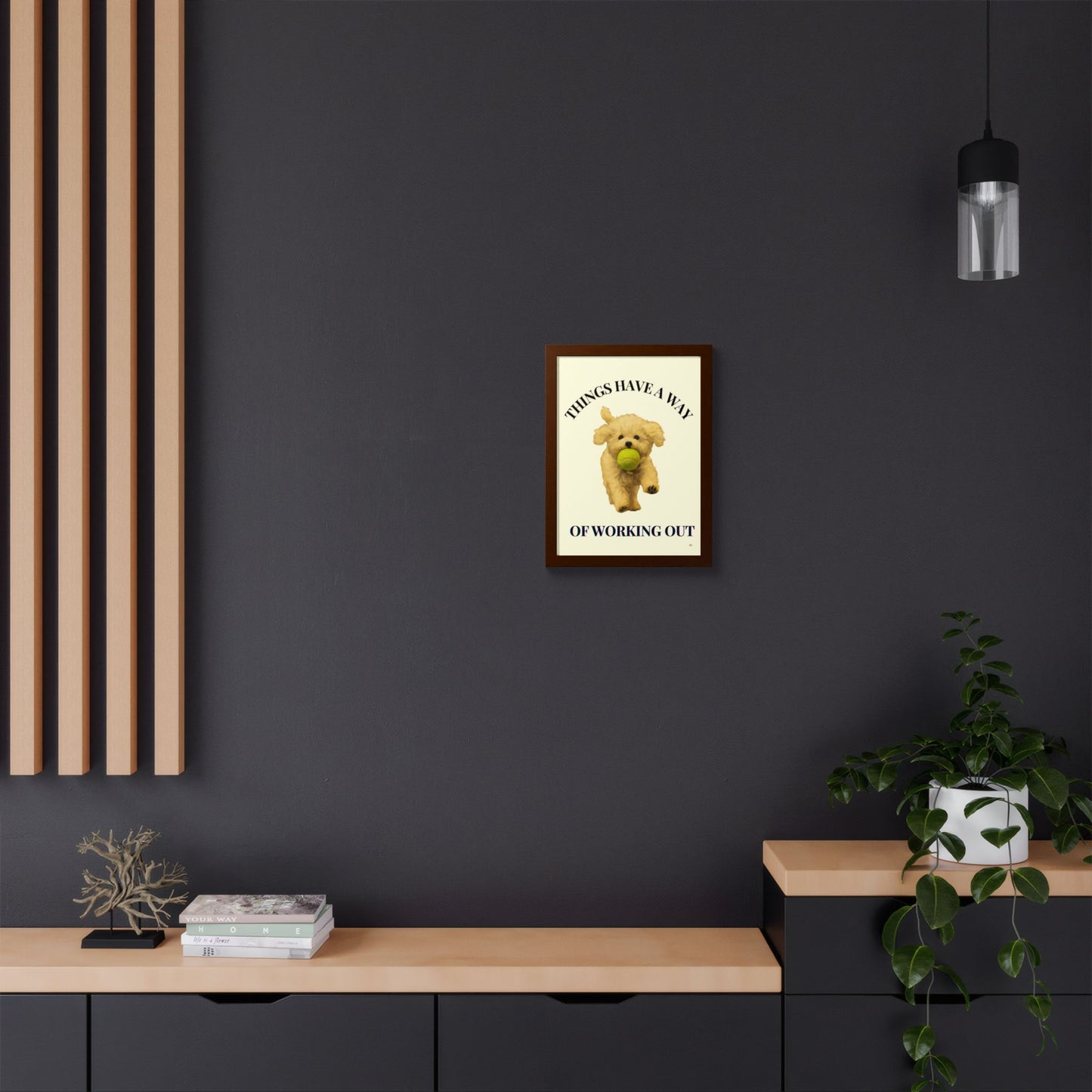 Things Have A Way Of Working Out Dog Inspirational Wall Art