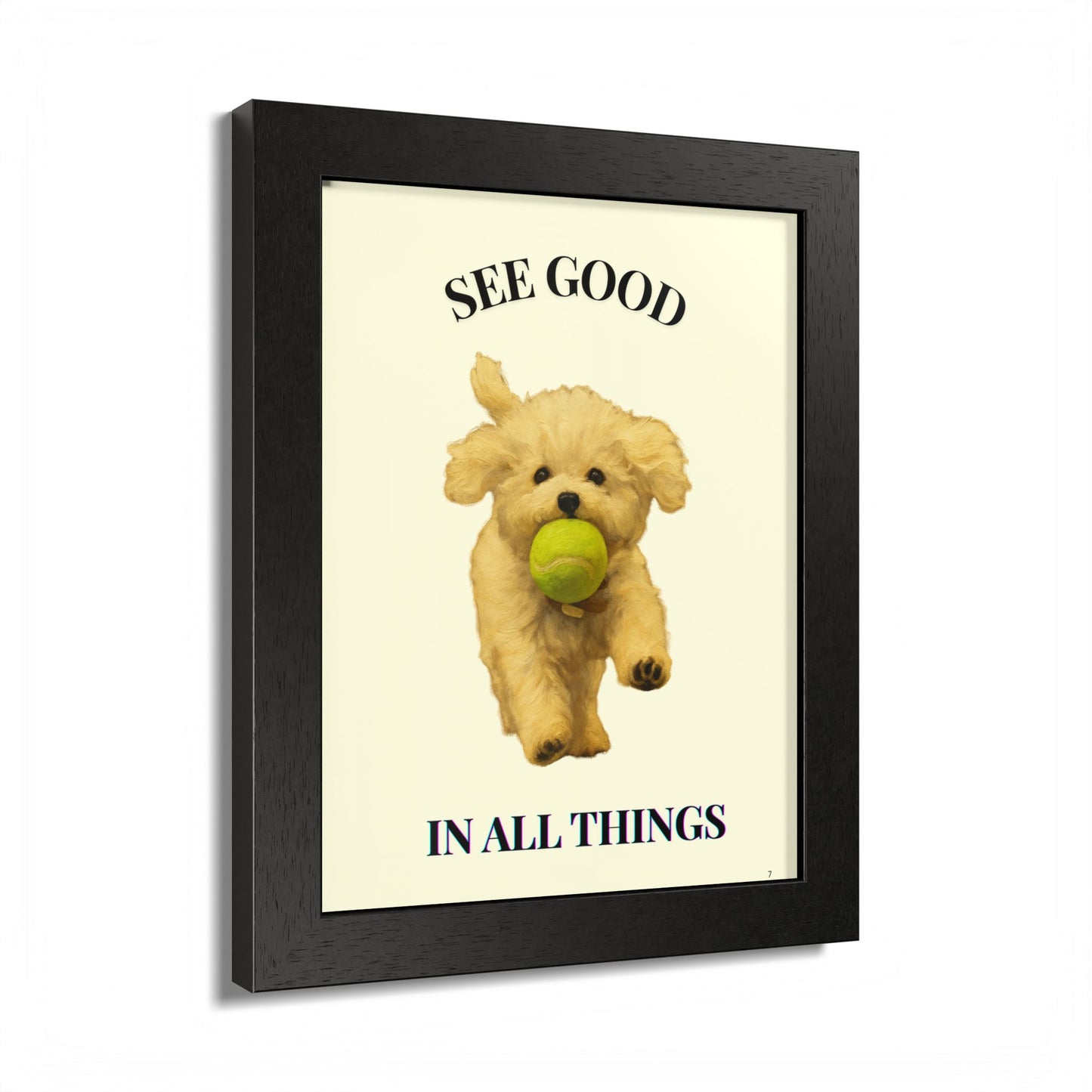 See Good in all things Framed Dog Poster Pet Customized