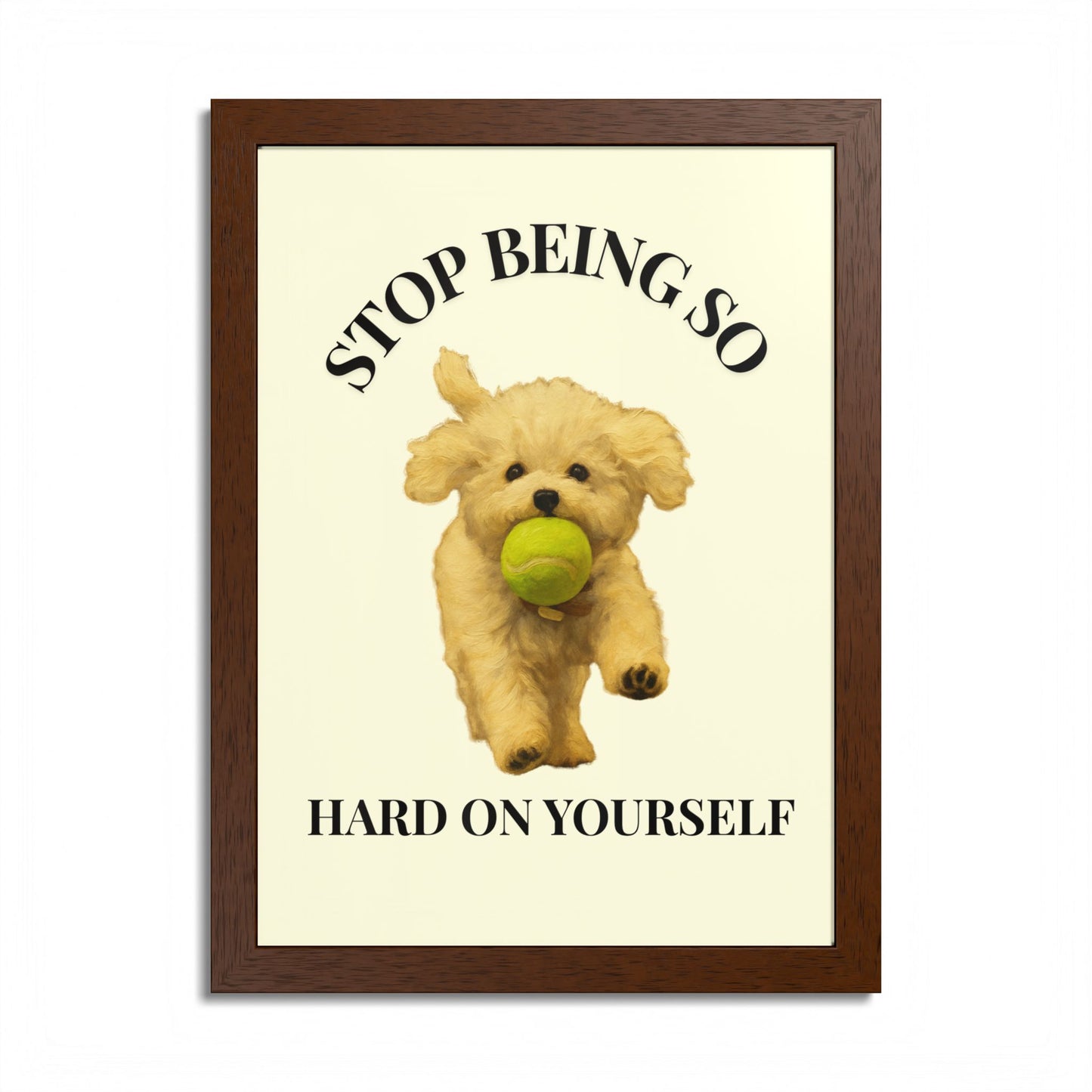 Stop Being So Hard on Yourself Framed Dog Motivation Poster