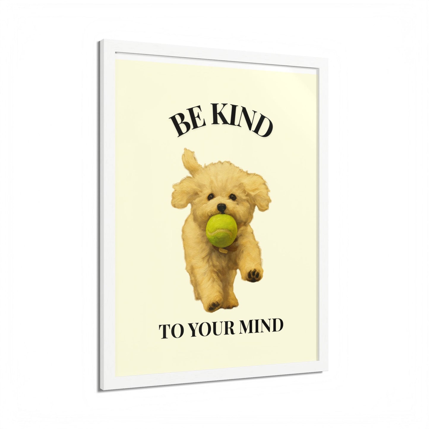Framed Motivational Poster - Be Kind to Your Mind