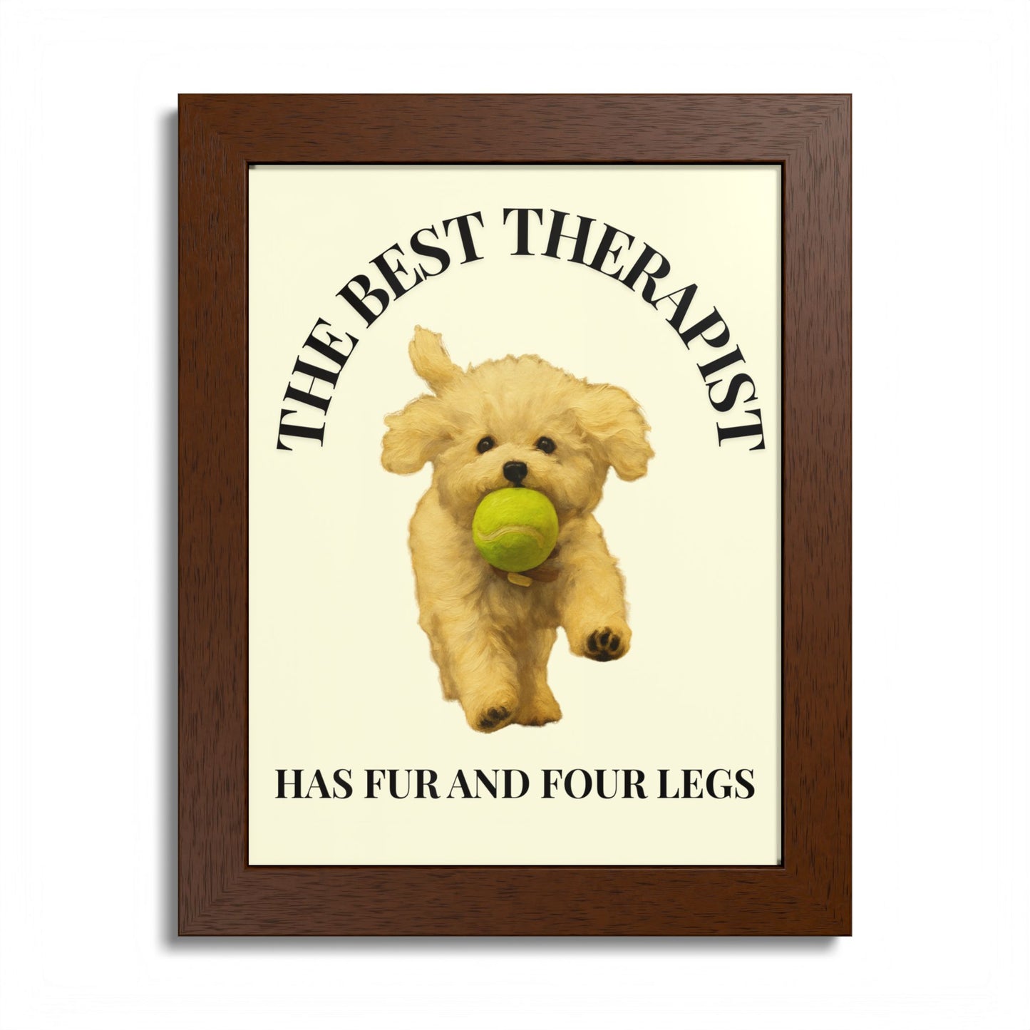 Framed Dog Poster - The Best Therapist Has Fur and Four Legs