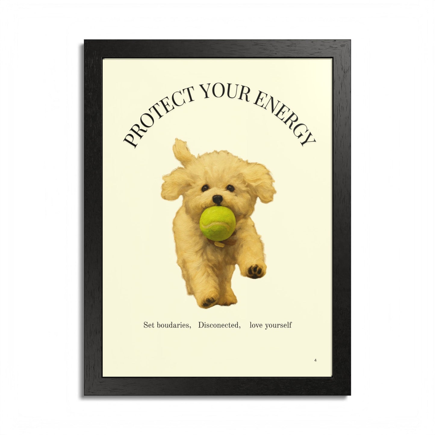 Protect Your Energy Poster Framed Dog Art Print