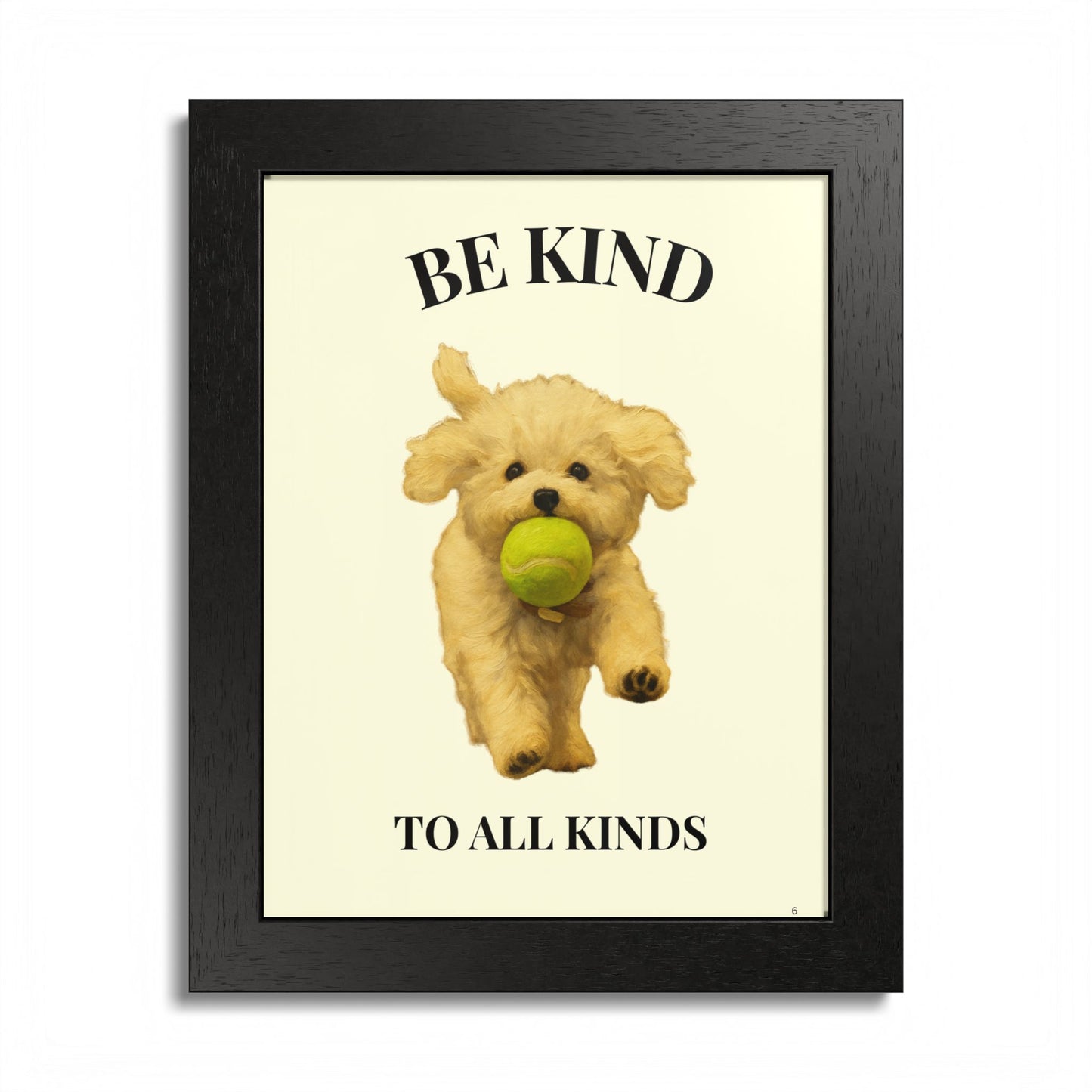 Be Kind to All Kinds Framed Pet Kindness Poster Inspiration