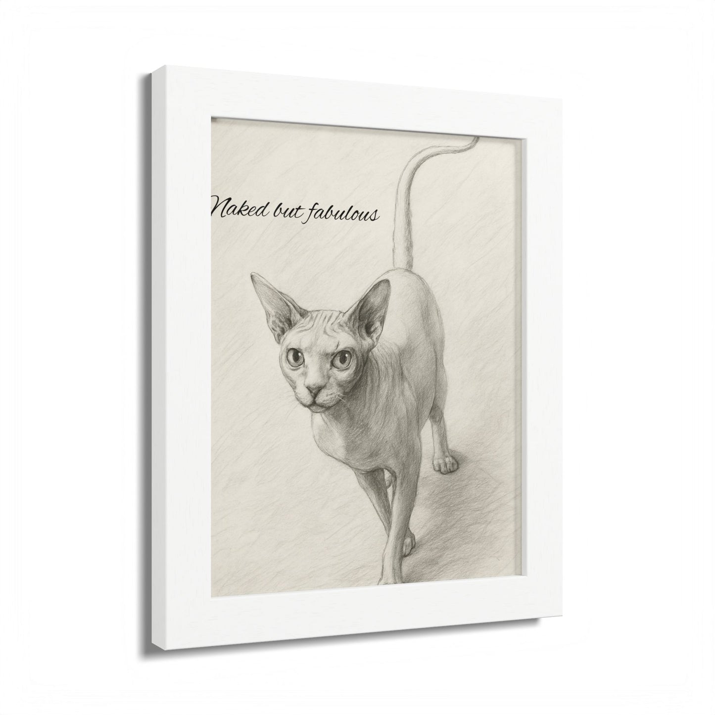 Naked But Fabulous Cat Framed Poster