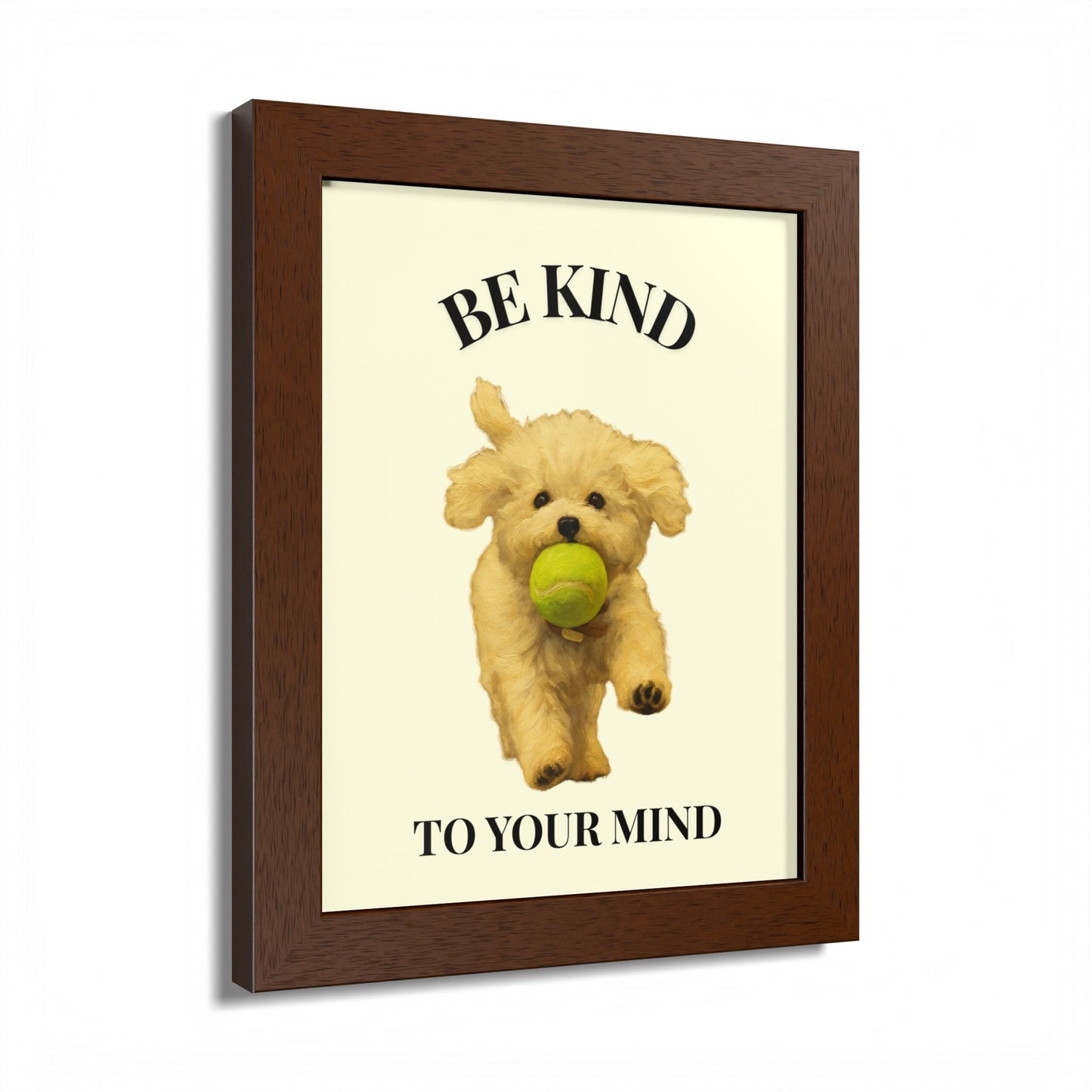 Framed Motivational Poster - Be Kind to Your Mind