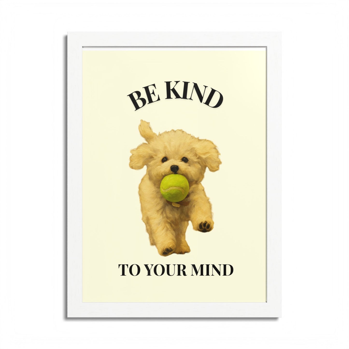 Framed Motivational Poster - Be Kind to Your Mind