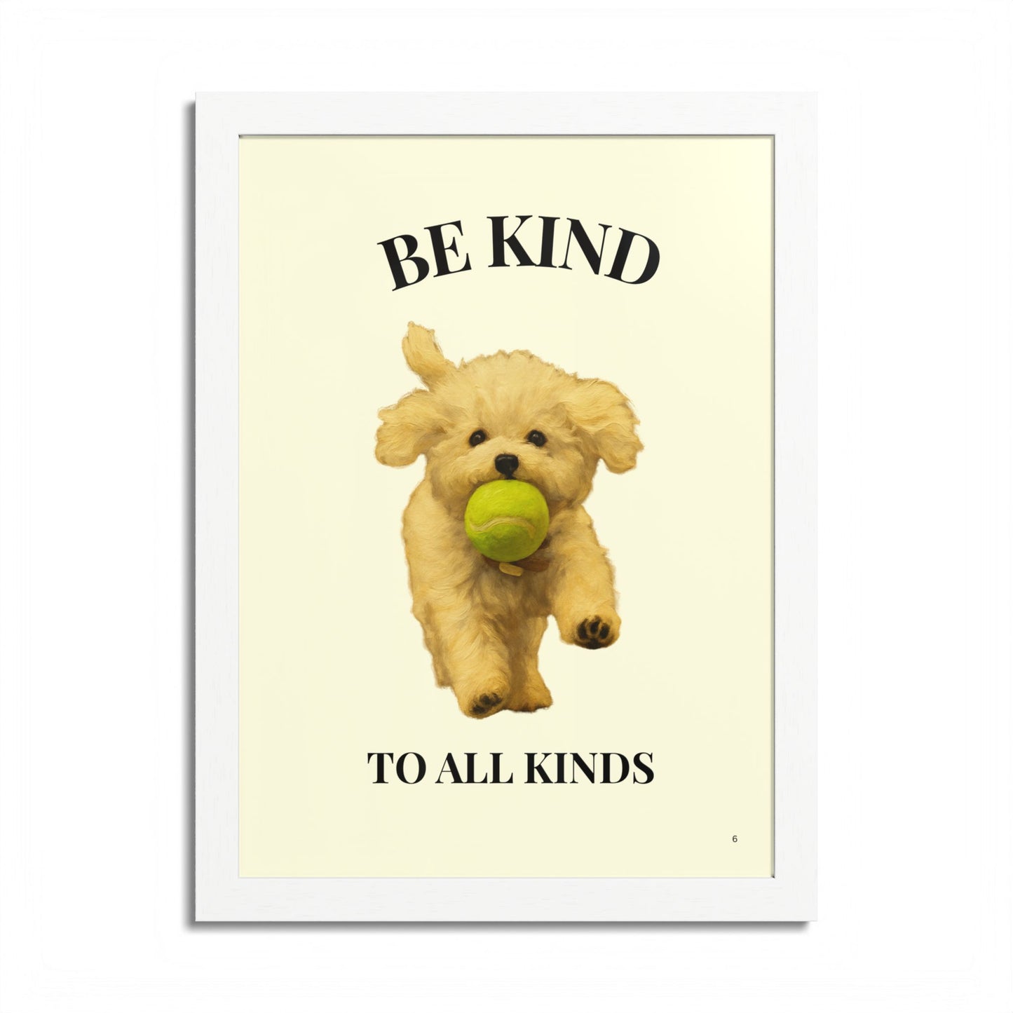 Be Kind to All Kinds Framed Pet Kindness Poster Inspiration