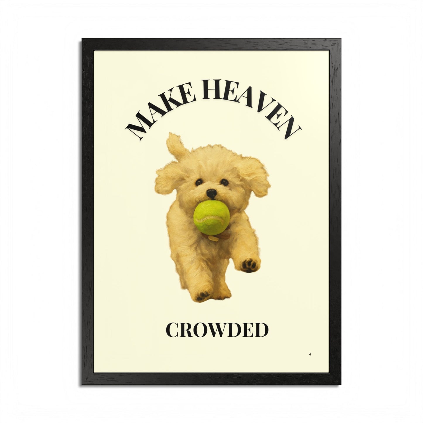 Framed Pet Lovers Poster - "Make Heaven Crowded" Customized