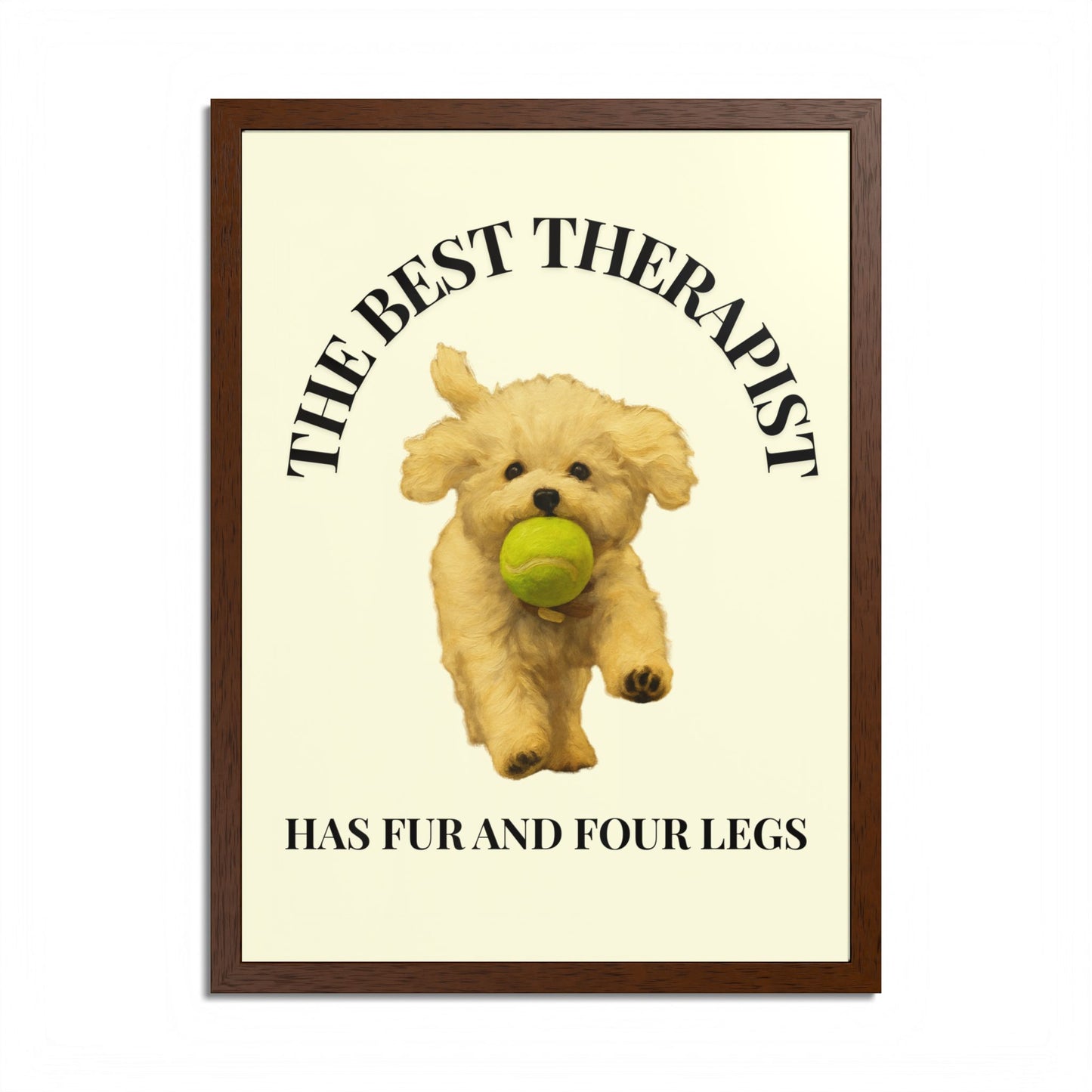 Framed Dog Poster - The Best Therapist Has Fur and Four Legs