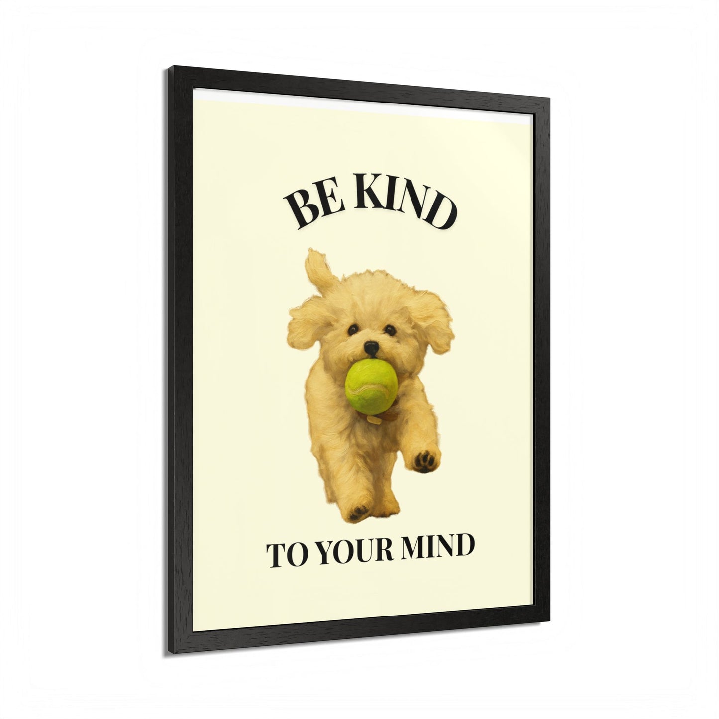 Framed Motivational Poster - Be Kind to Your Mind