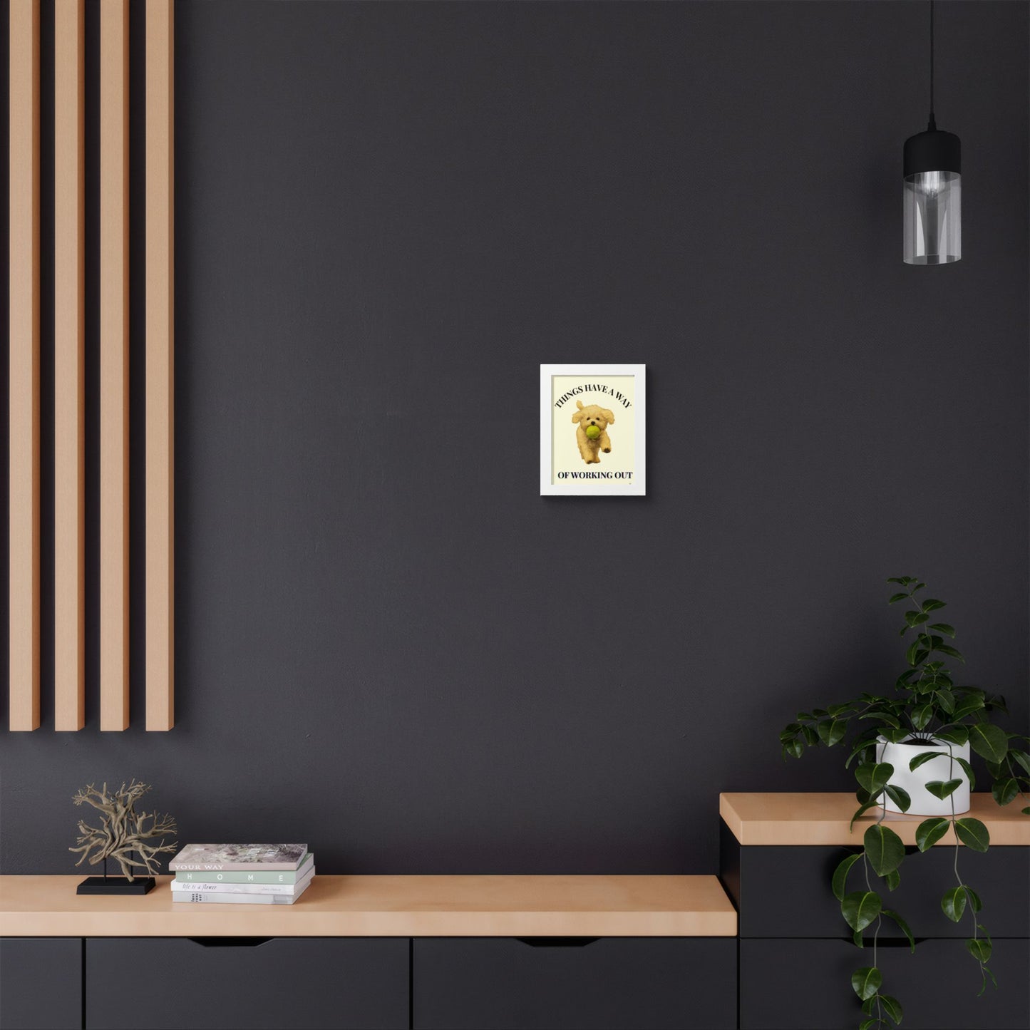 Things Have A Way Of Working Out Dog Inspirational Wall Art