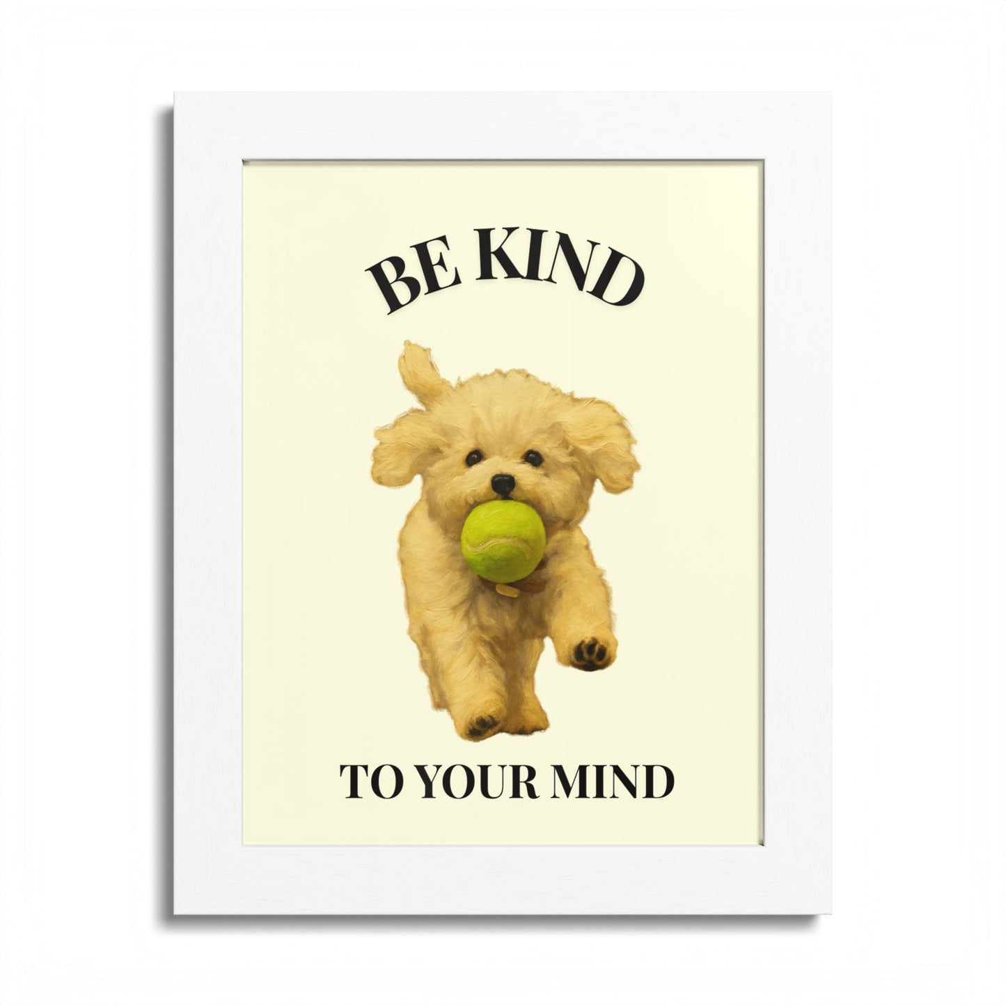 Framed Motivational Poster - Be Kind to Your Mind