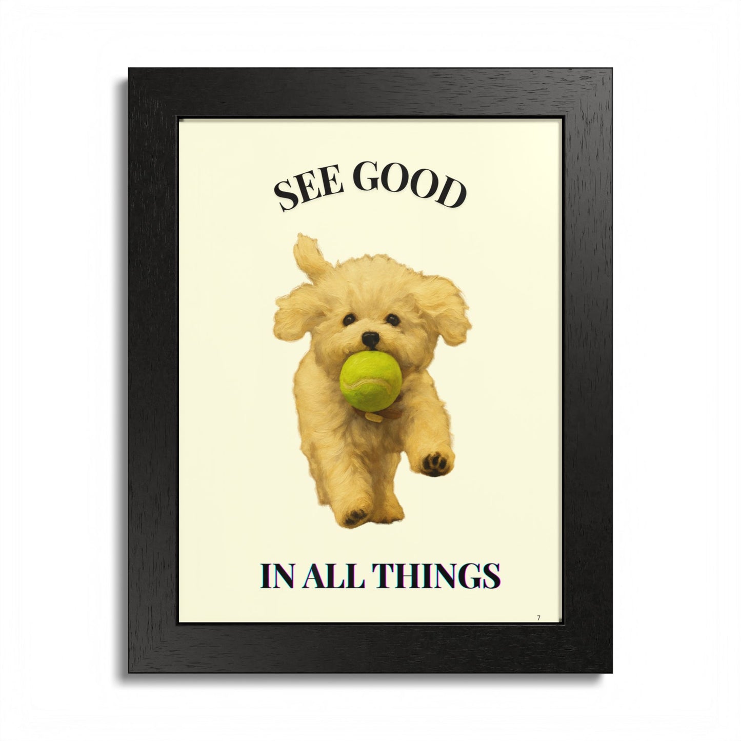 See Good in all things Framed Dog Poster Pet Customized