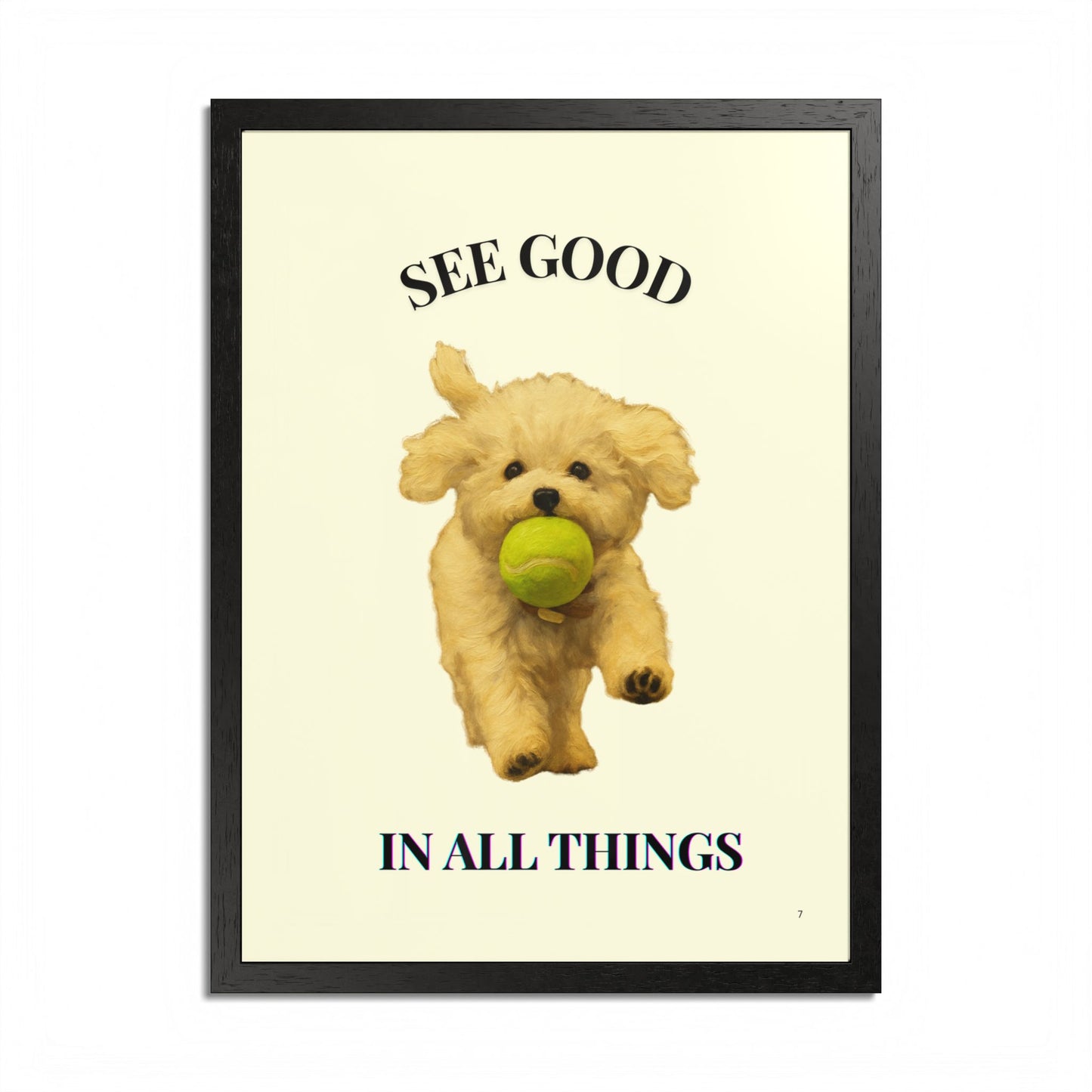 See Good in all things Framed Dog Poster Pet Customized