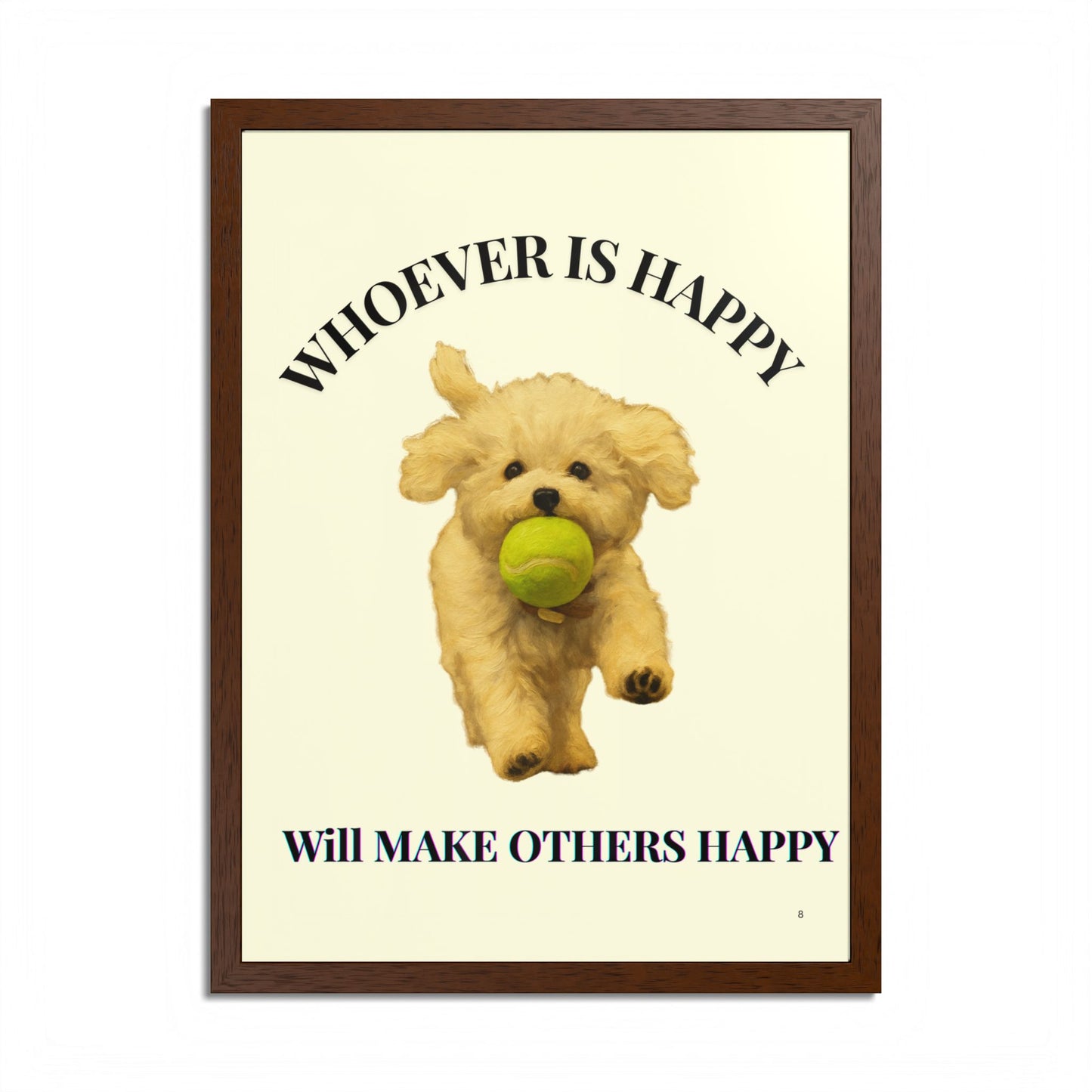 Whoever is happy will make others happy Framed Dog-Inspired Poster