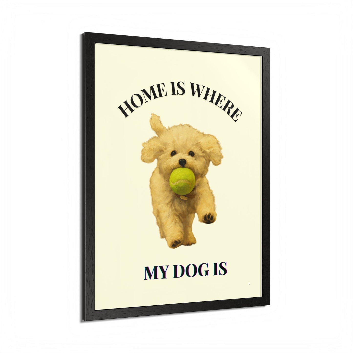 Home is Where My Dog Is Framed Poster Personalized