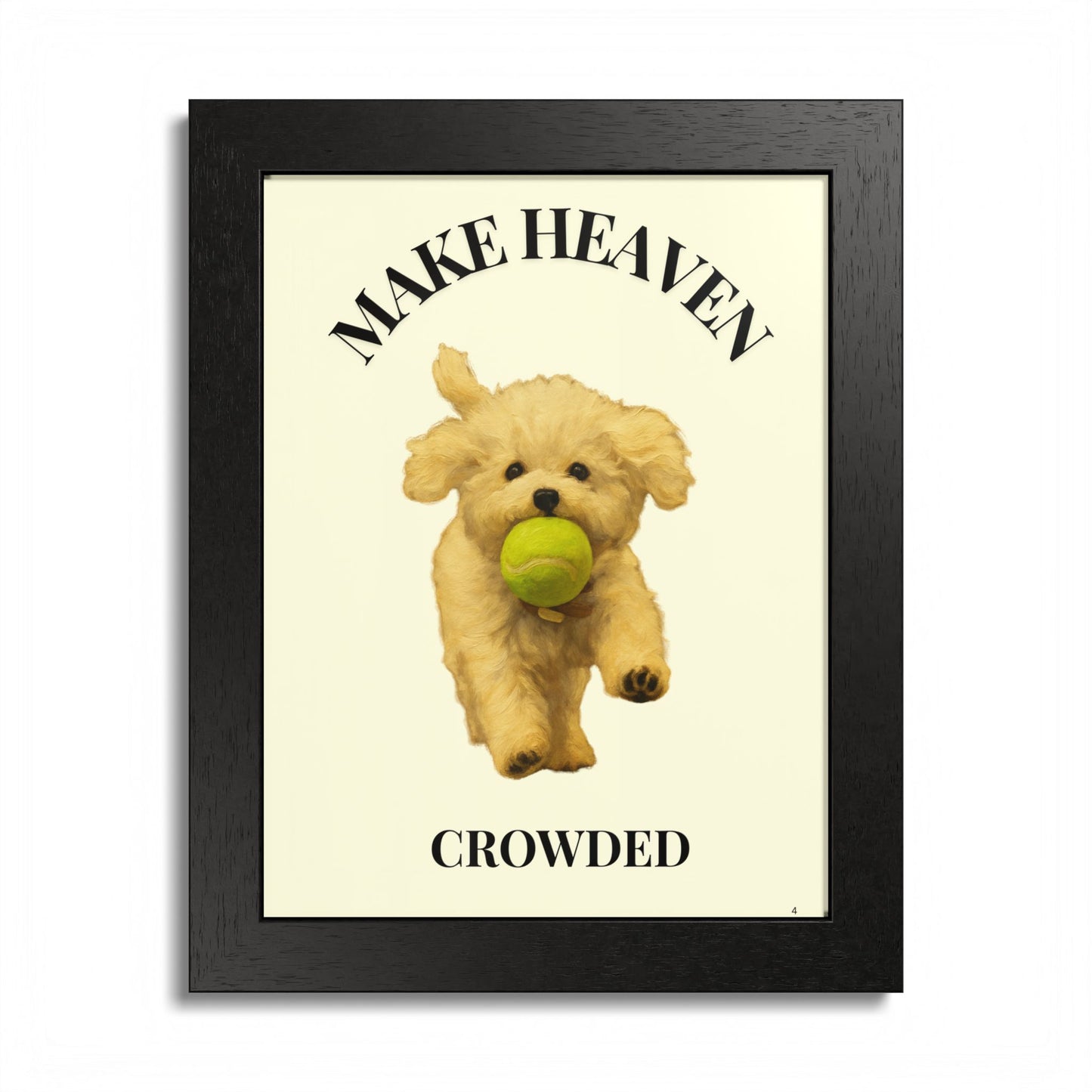 Framed Pet Lovers Poster - "Make Heaven Crowded" Customized