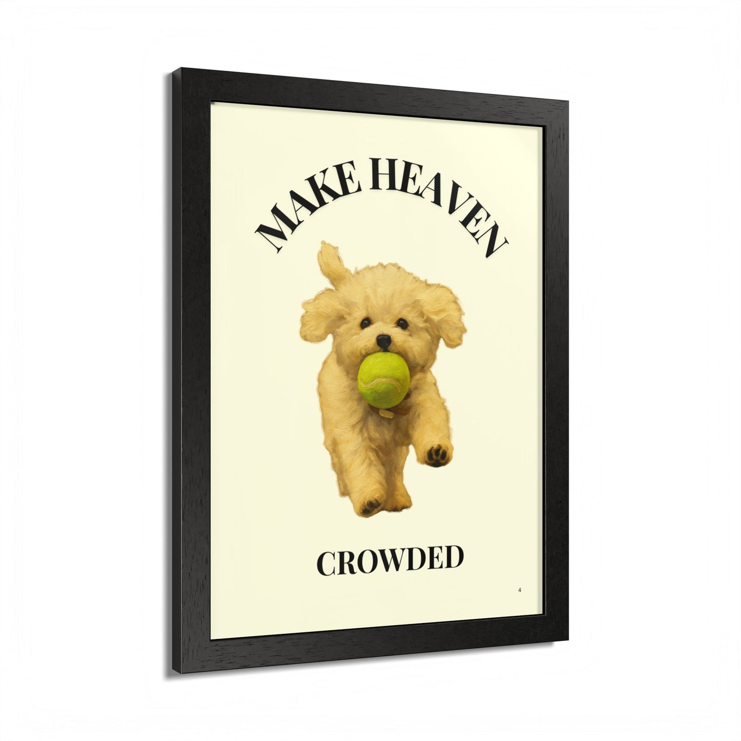 Framed Pet Lovers Poster - "Make Heaven Crowded" Customized