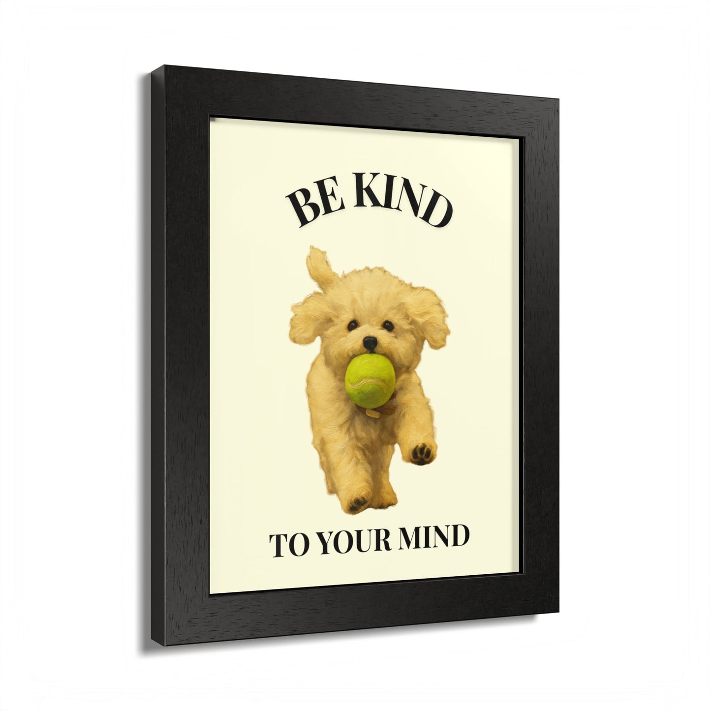 Framed Motivational Poster - Be Kind to Your Mind