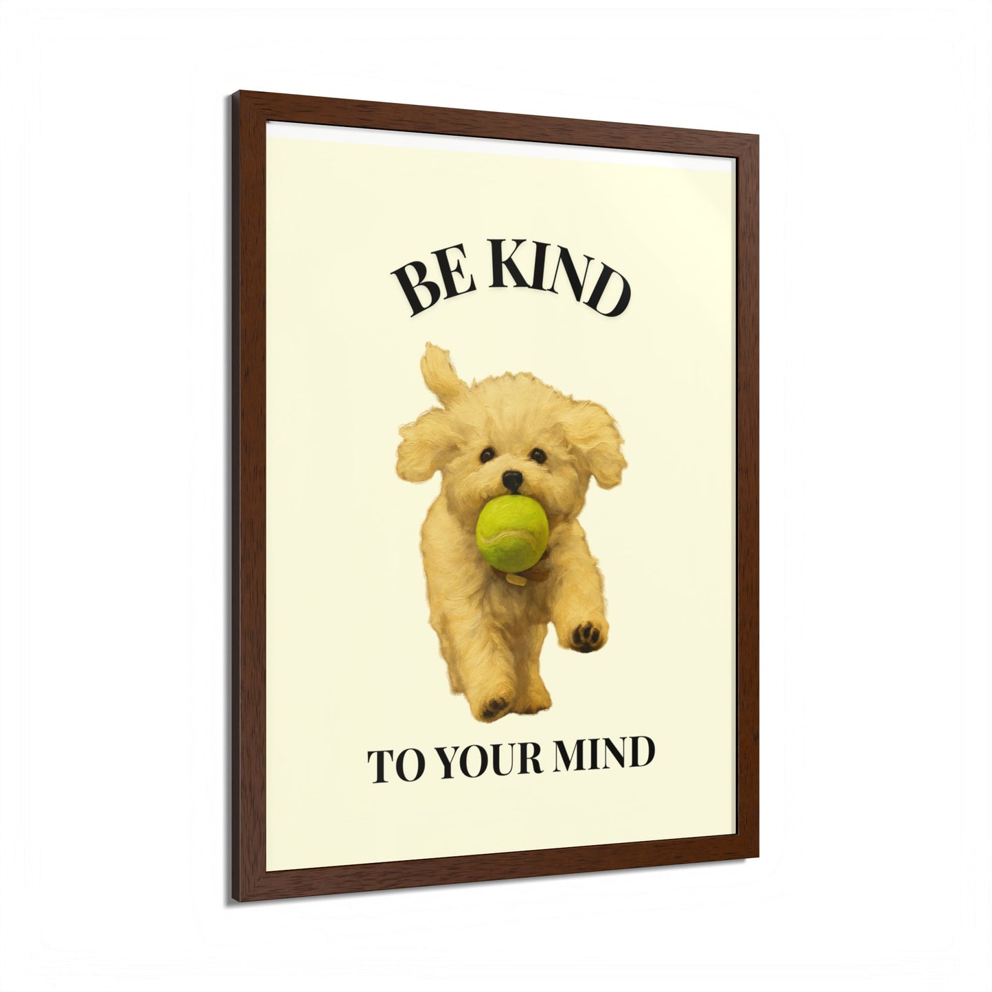 Framed Motivational Poster - Be Kind to Your Mind