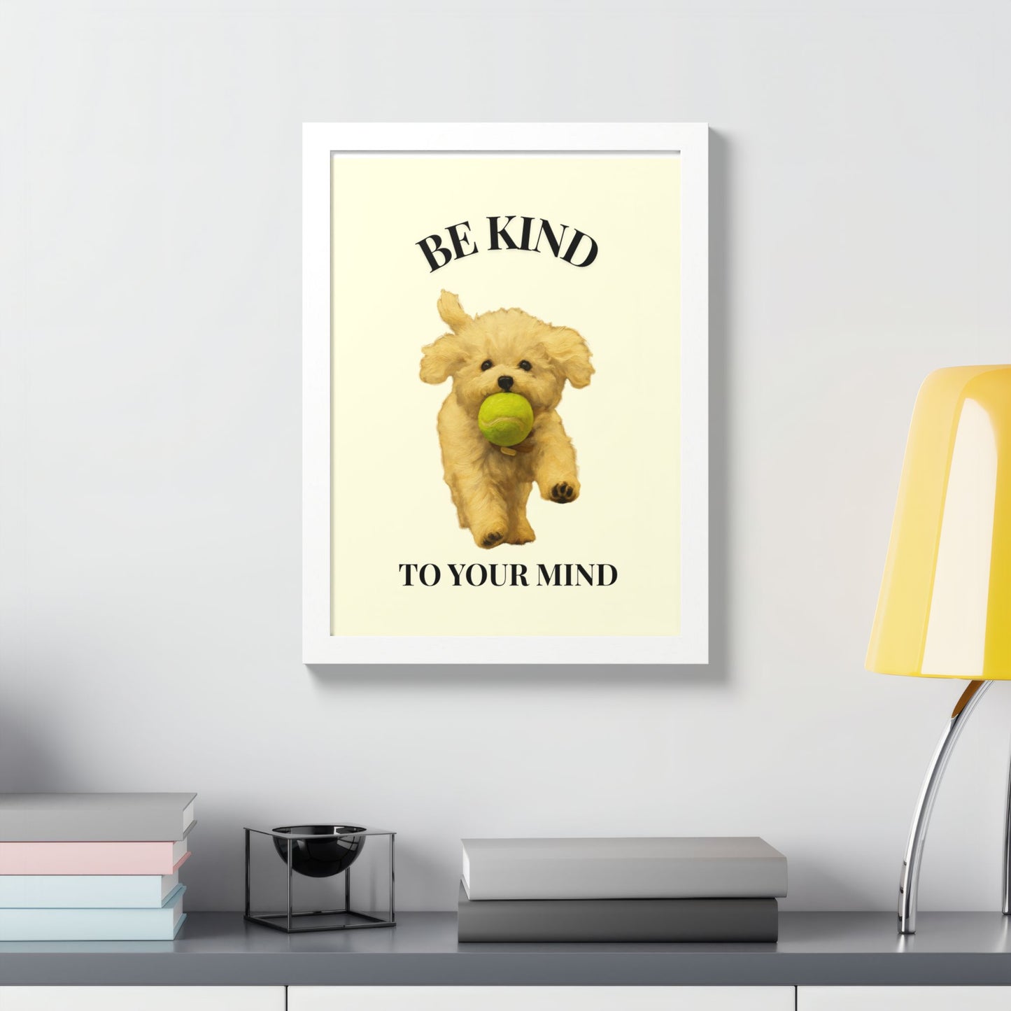 Framed Motivational Poster - Be Kind to Your Mind