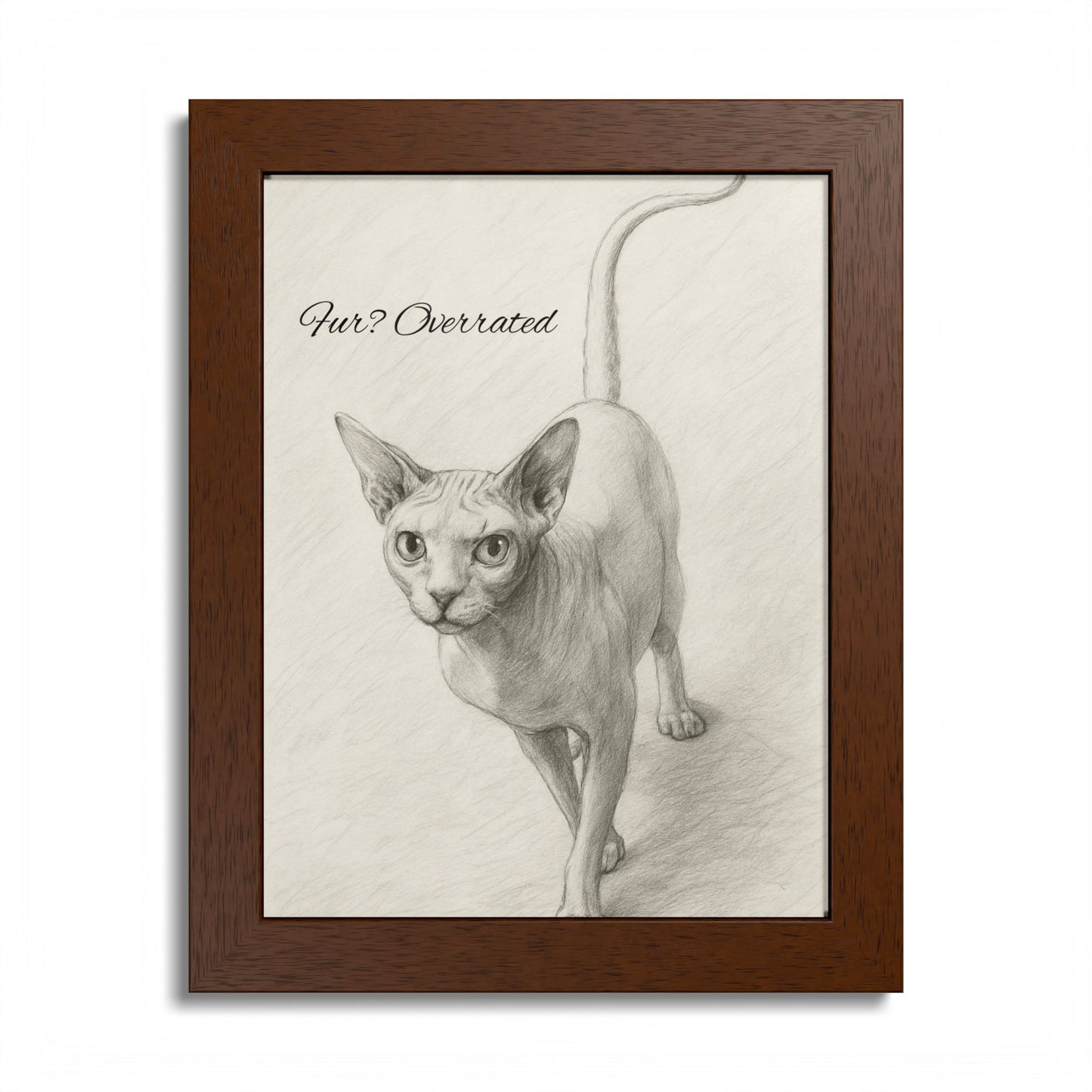 Pur Overated Framed Cat Sphynx Poster with Quote