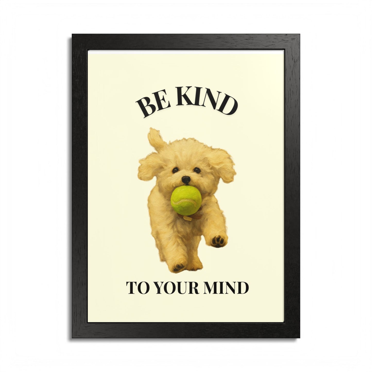 Framed Motivational Poster - Be Kind to Your Mind