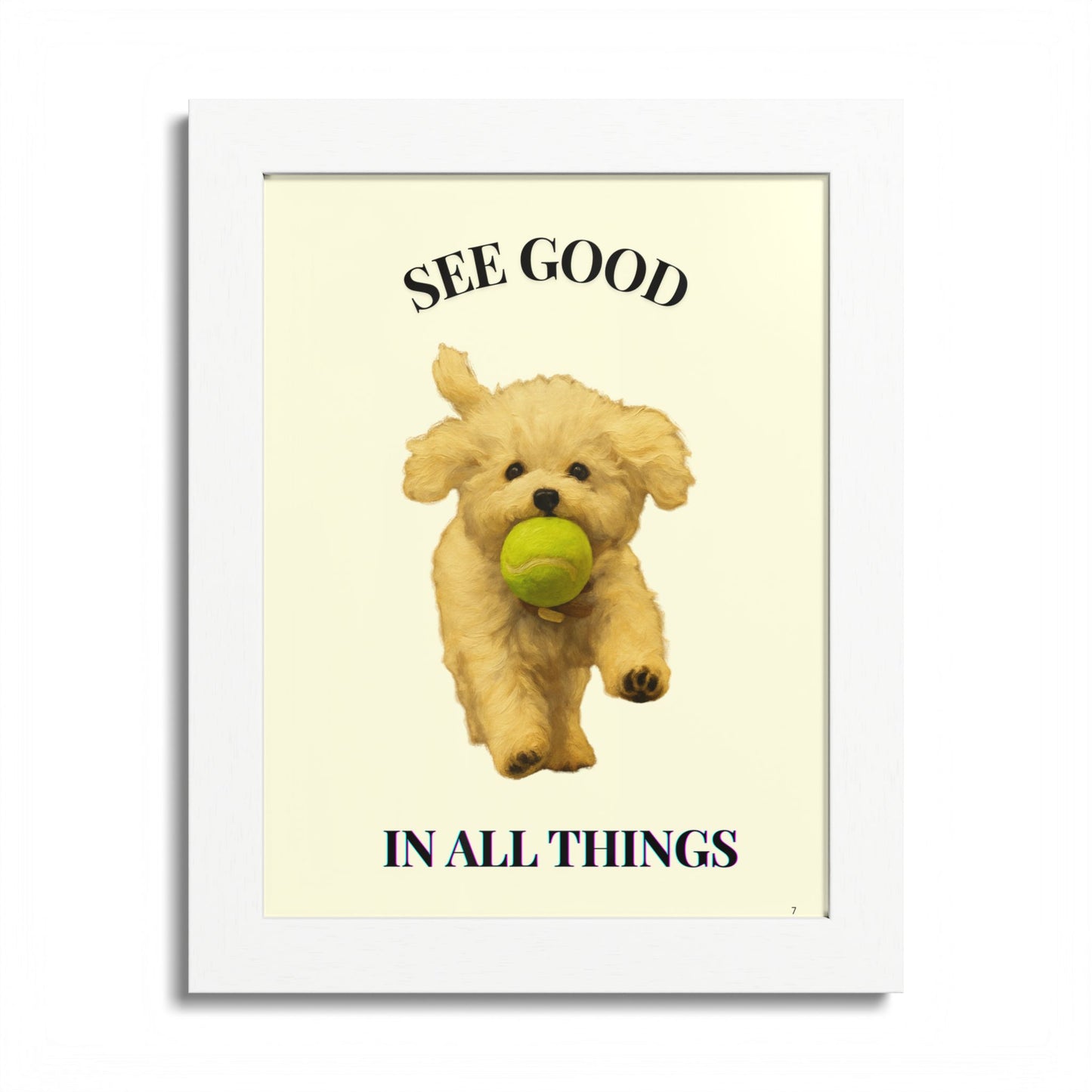 See Good in all things Framed Dog Poster Pet Customized