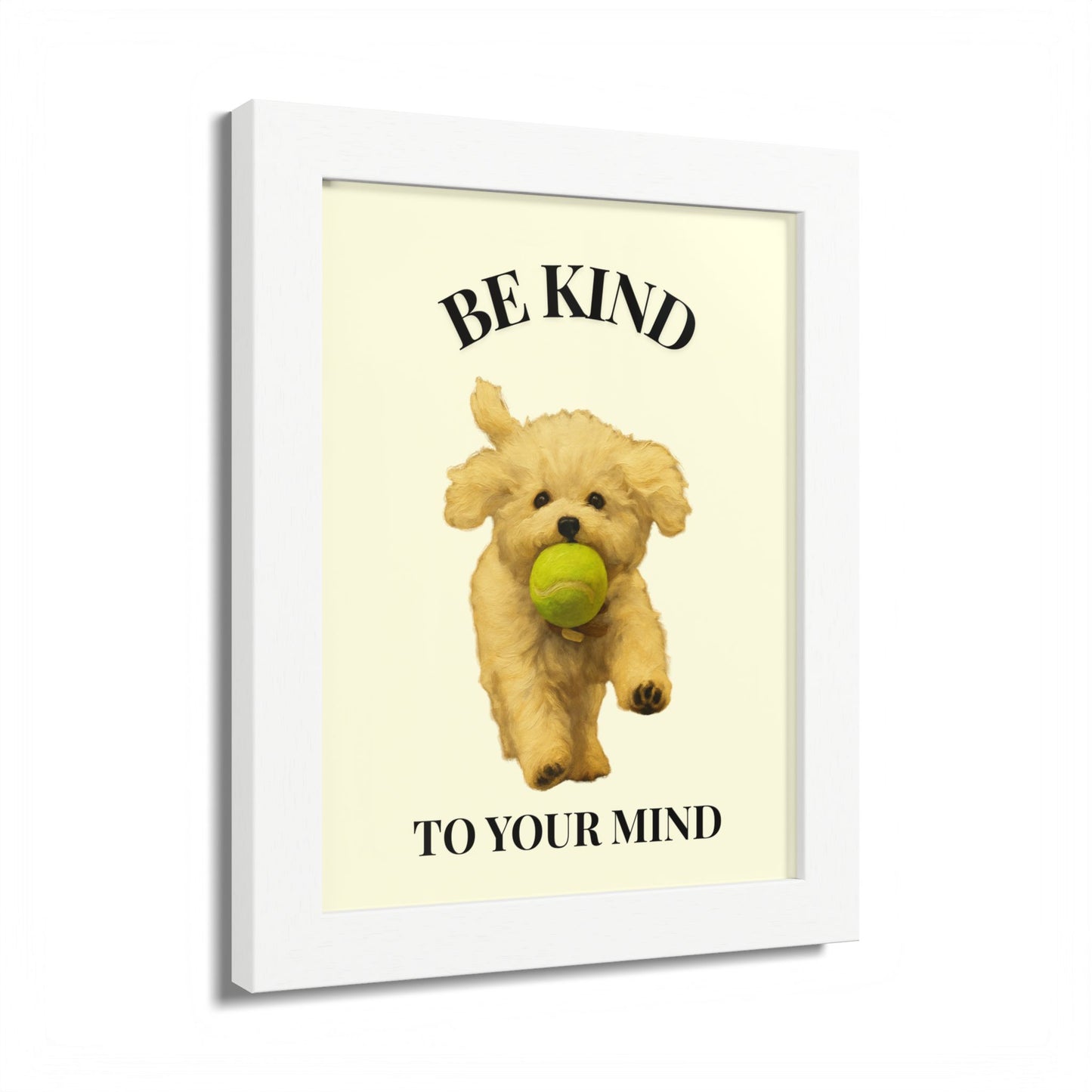 Framed Motivational Poster - Be Kind to Your Mind