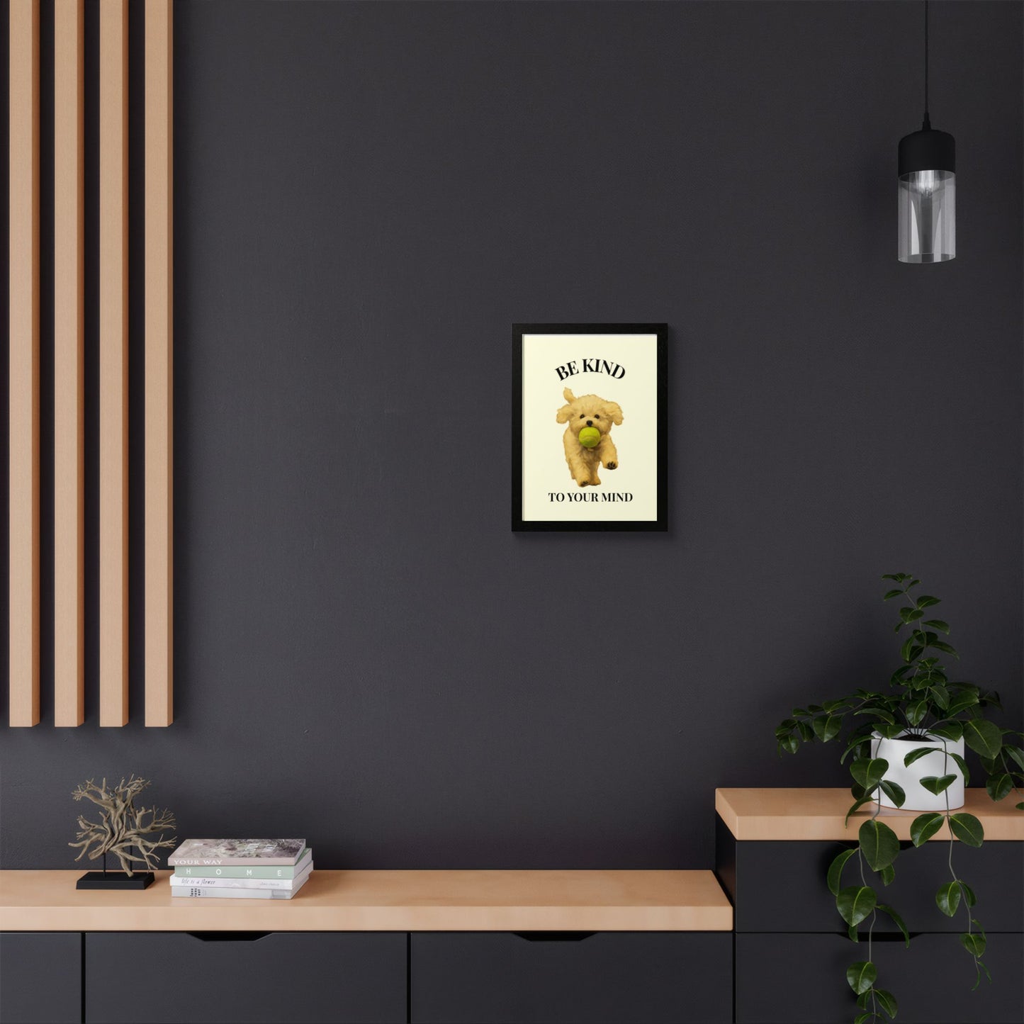 Framed Motivational Poster - Be Kind to Your Mind