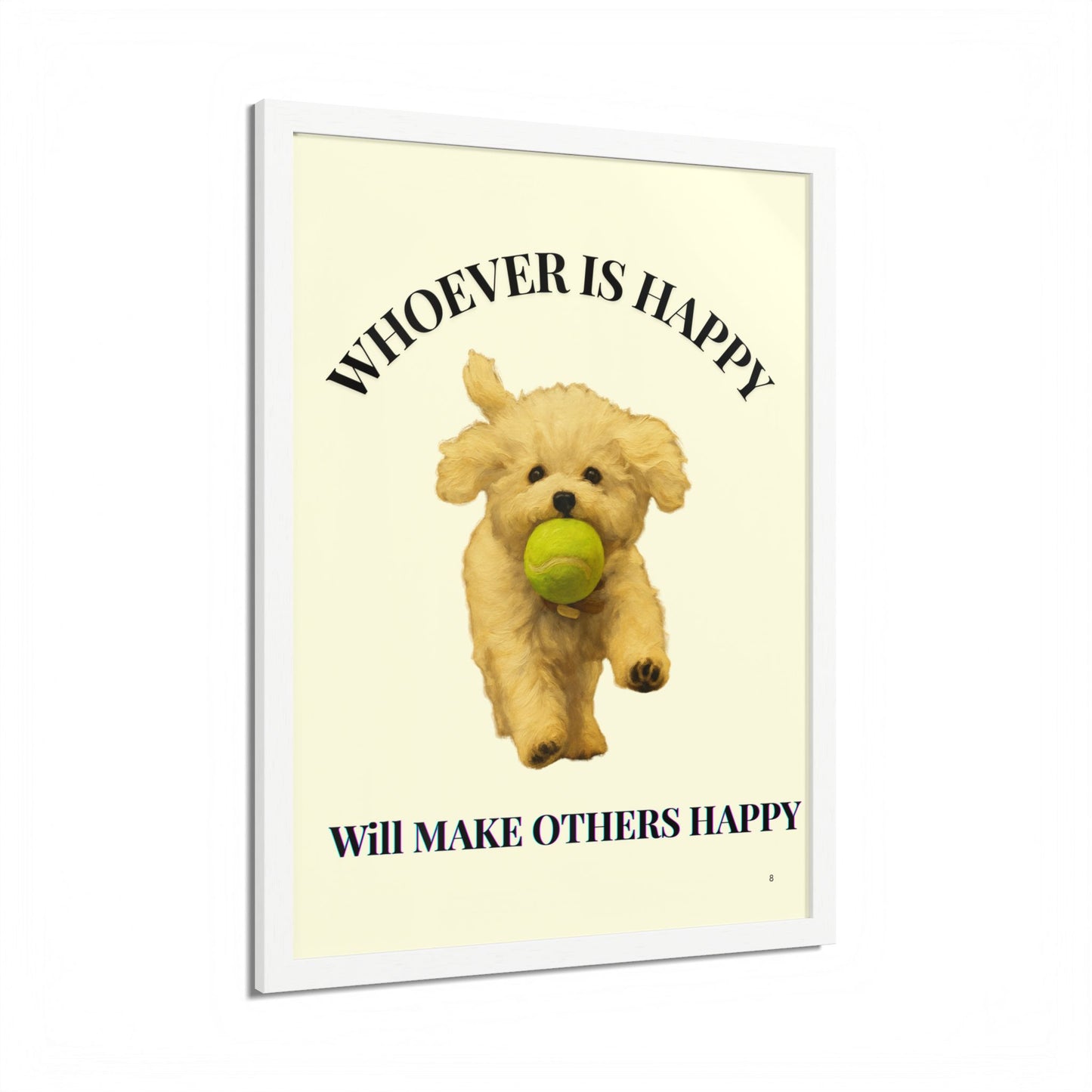 Whoever is happy will make others happy Framed Dog-Inspired Poster