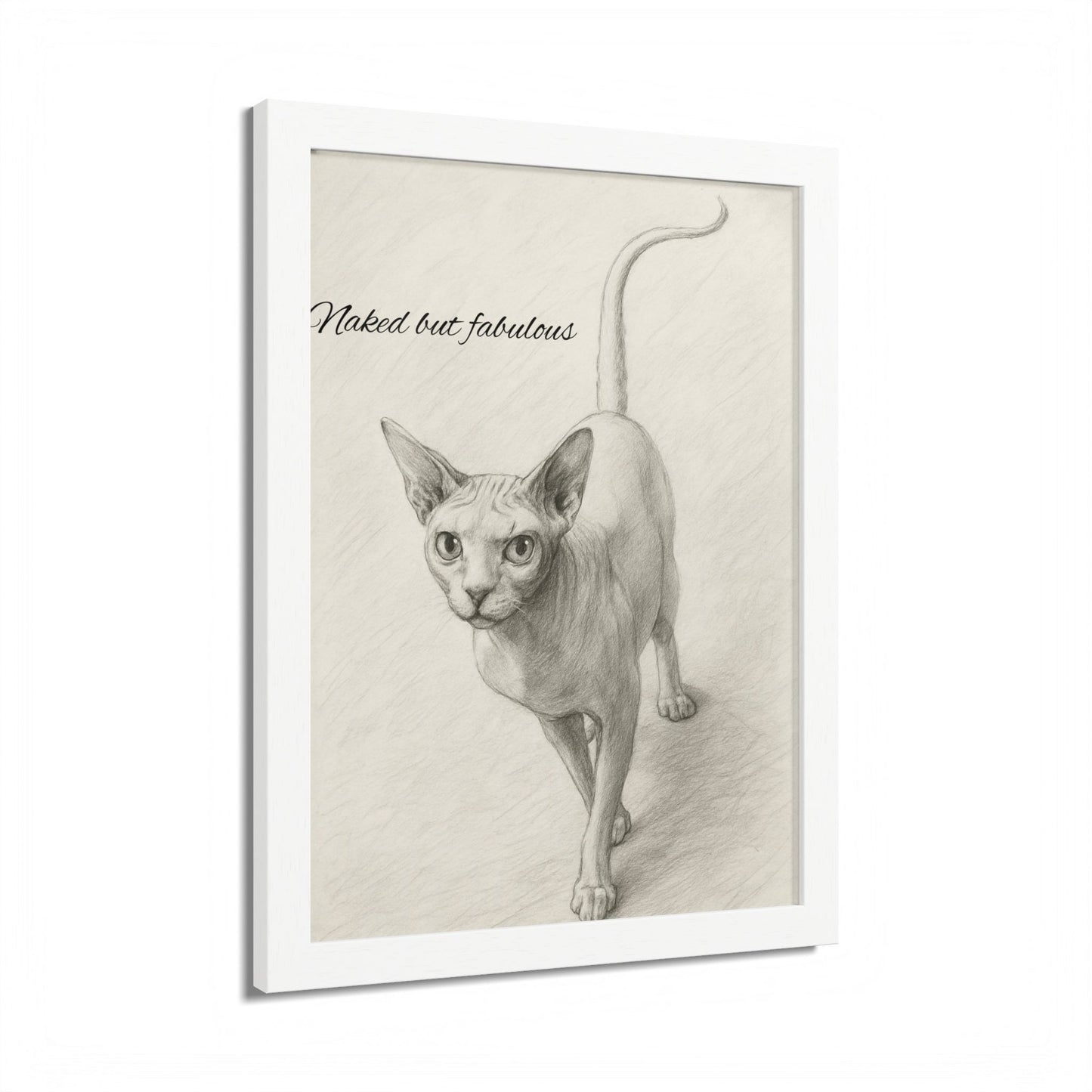 Naked But Fabulous Cat Framed Poster