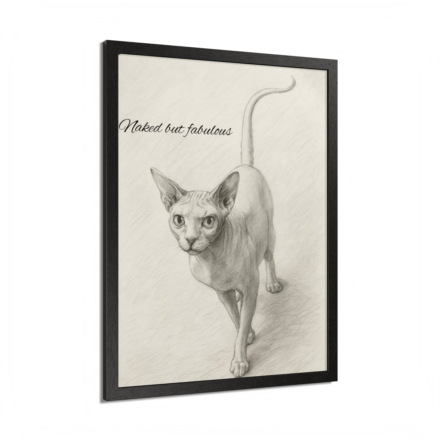 Naked But Fabulous Cat Framed Poster