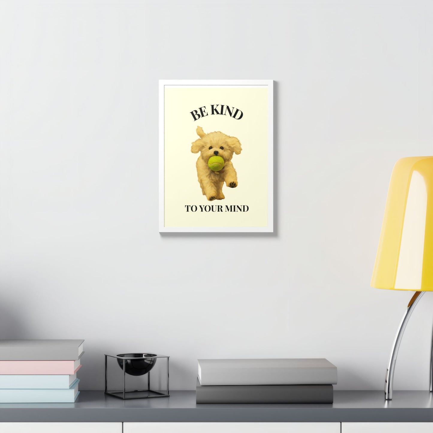 Framed Motivational Poster - Be Kind to Your Mind