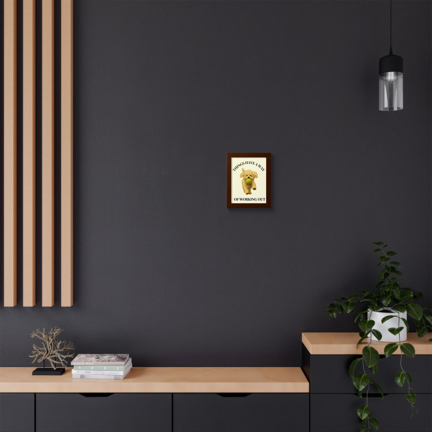 Things Have A Way Of Working Out Dog Inspirational Wall Art