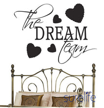 Load image into Gallery viewer, Vinyl The Dream Team Version Wall Quote Wall Decal  Wallpaper Home Decoration Wall Stickers for Kids Rooms Size 82*58cm
