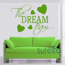Load image into Gallery viewer, Vinyl The Dream Team Version Wall Quote Wall Decal  Wallpaper Home Decoration Wall Stickers for Kids Rooms Size 82*58cm
