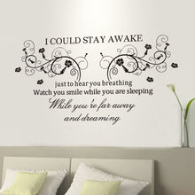 Load image into Gallery viewer, &quot;I Could Stay Awake&quot; PVC Removable Wall Sticker Decor for bedroom living rooms

