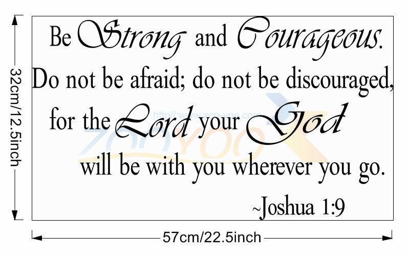 Be Strong And Courageous  creativewall decals ZooYoo8127 living room  removable vinyl wall stickers home decoration