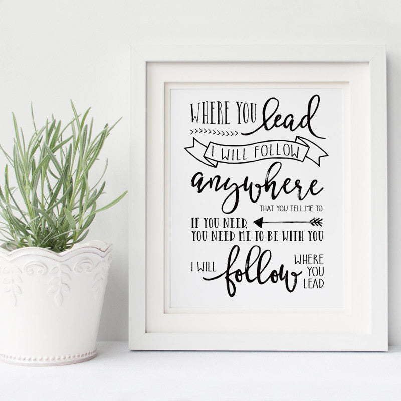 Where You Lead I Will Follow Lyrics Girls Poster Quotes Art , Canvas Art Poster Children's Room Print Art, Frame Not included