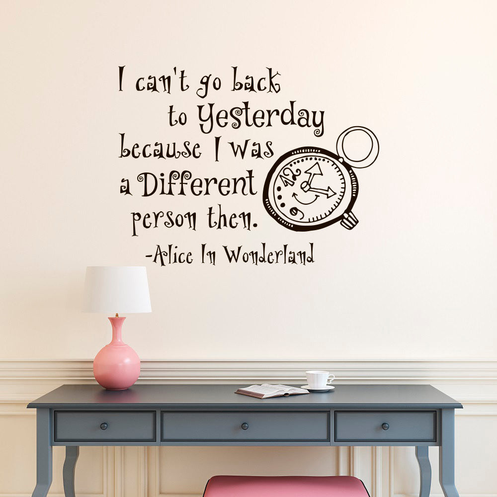 I Can't Go Back To Yesterday English Quotes Decasl Alice In Wonderland Series Vinyl Wall Mural Children Bedroom Art Decor D-308