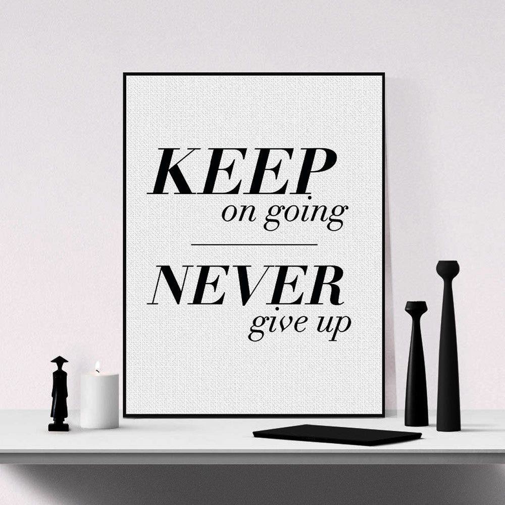 Minimalist Black White Keep Going Inspirational Typography Quote A4 Poster Print Wall Art Living Room Canvas Painting Home Decor