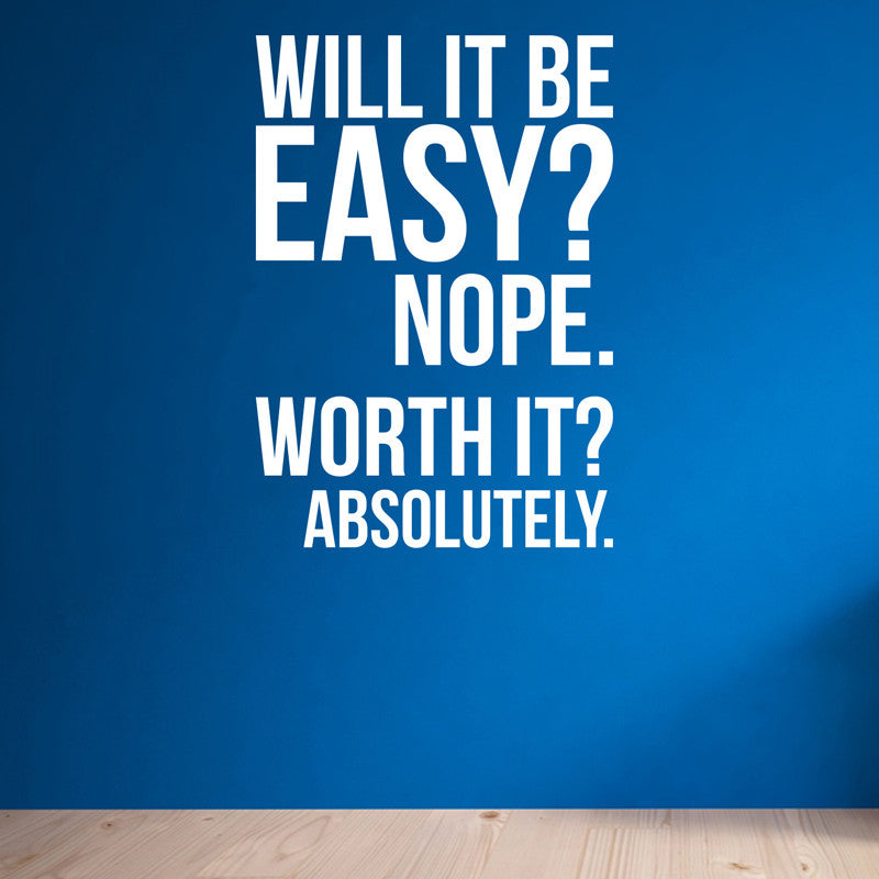 Will it be easy. Nope. Worth it - Absolutely. Wall Fitness Decal Quote Gym Kettlebell Crossfit Boxing Vinyl Wall Sticker