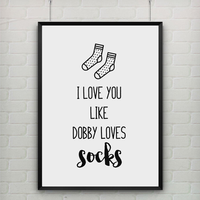 Canvas Art Poster Quote I Love You Like Dobby Loves Socks GREETING CARD, Harry Potter Card, Kids Room Decor, Frame Not included