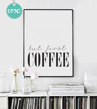 Load image into Gallery viewer, But First Coffee Quote Canvas Art Print Poster, Simple Style Wall Pictures for Home Decoration, Wall Decor YE137
